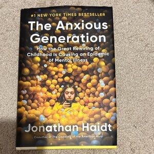 The Anxious Generation Book by Jonathan Haidt